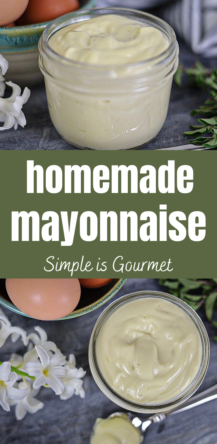 Homemade Mayonnaise made with Avocado Oil Simple is Gourmet